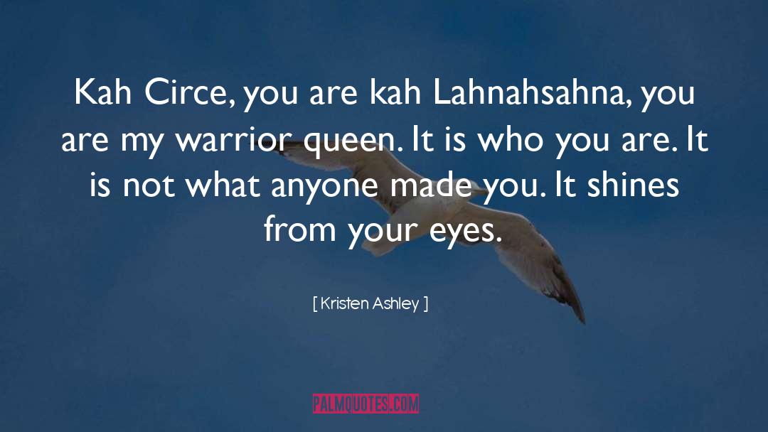 Warrior Queen quotes by Kristen Ashley
