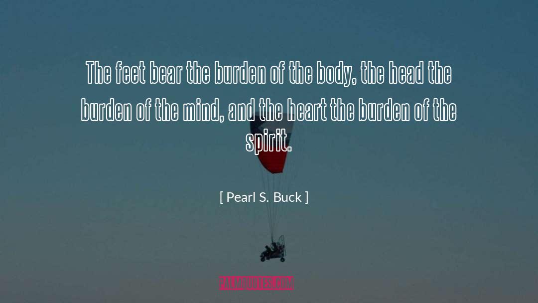 Warrior S Heart quotes by Pearl S. Buck