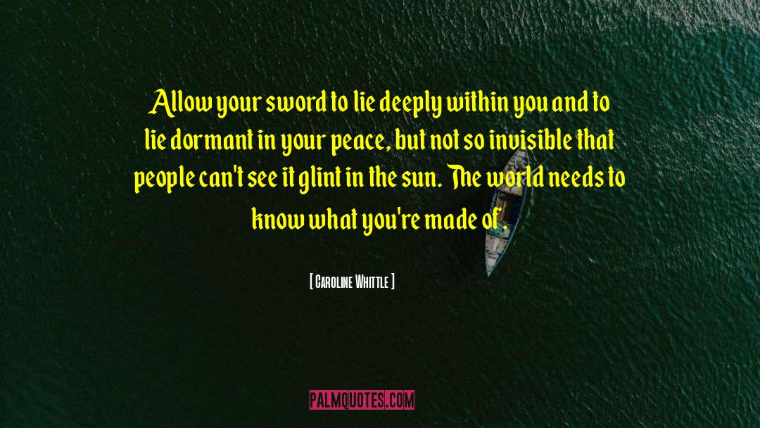 Warrior Women quotes by Caroline Whittle