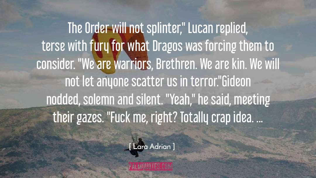 Warriors quotes by Lara Adrian
