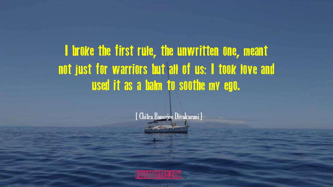 Warriors quotes by Chitra Banerjee Divakaruni