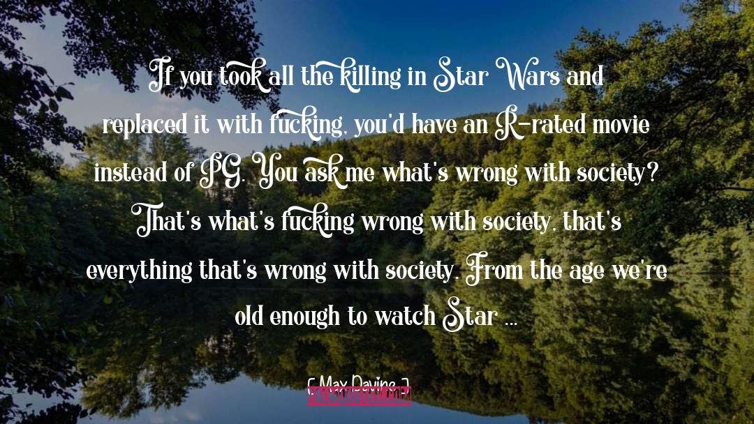 Wars Of The Roses quotes by Max Davine