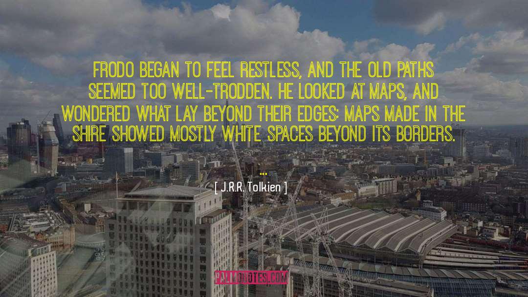 Warsan Shire quotes by J.R.R. Tolkien