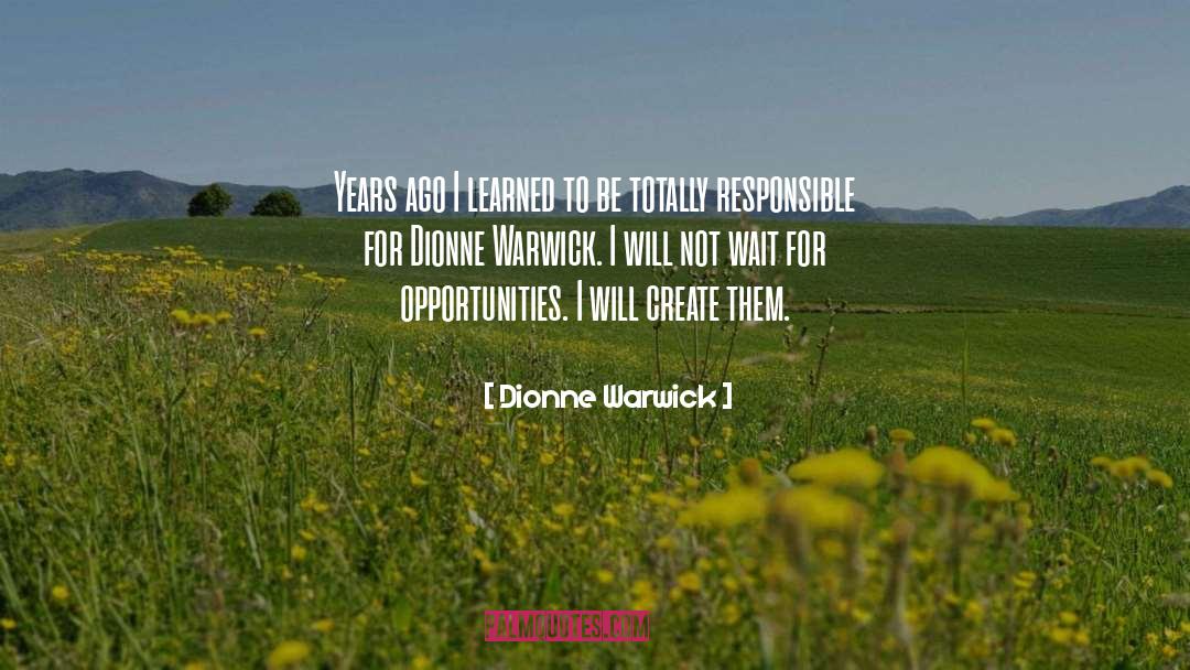 Warwick Rowers quotes by Dionne Warwick