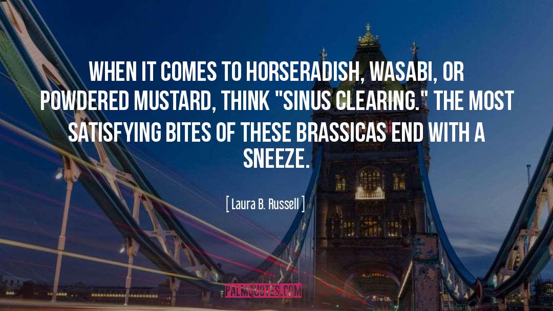 Wasabi quotes by Laura B. Russell