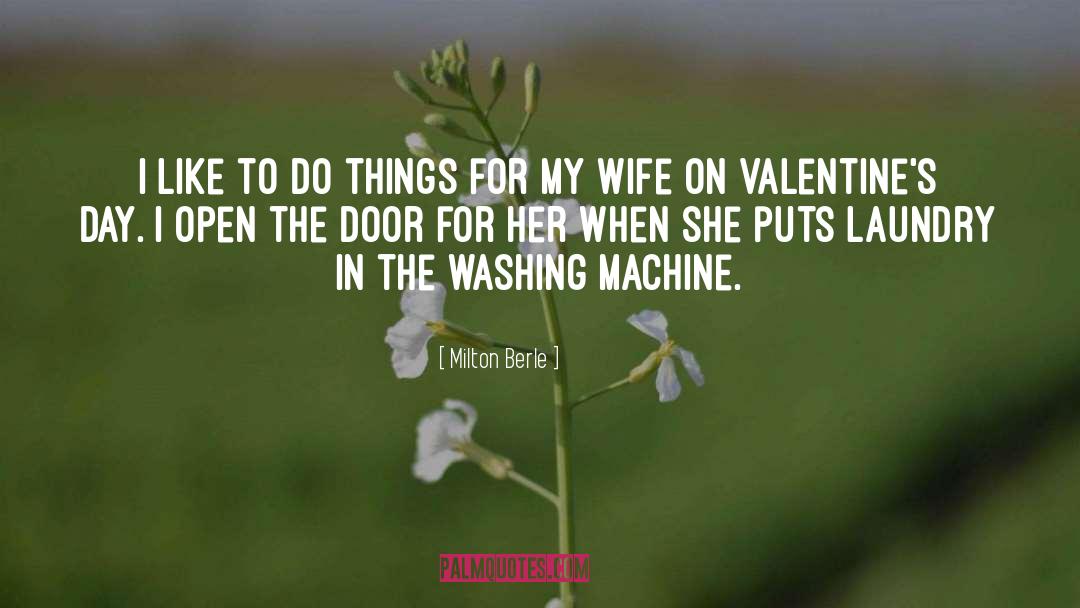 Washing Machines quotes by Milton Berle