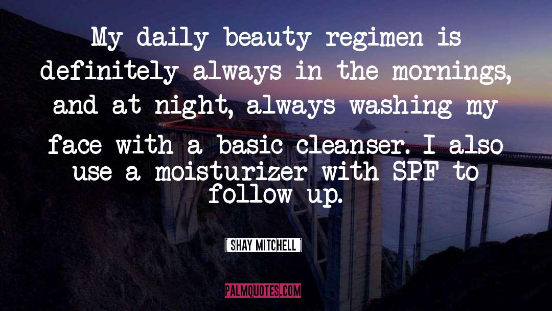 Washing quotes by Shay Mitchell