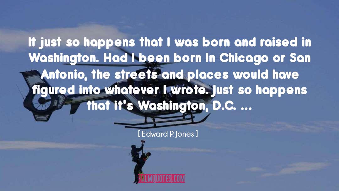 Washington D C quotes by Edward P. Jones