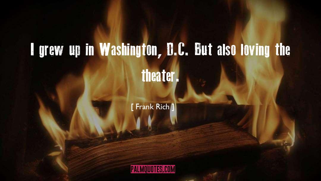 Washington D C quotes by Frank Rich