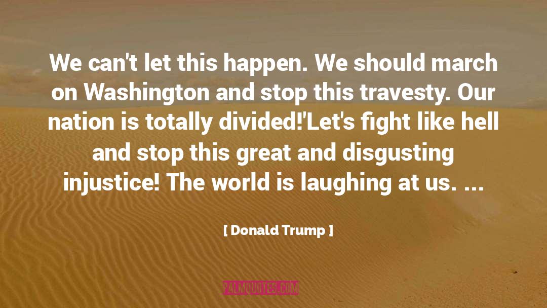 Washington Dc quotes by Donald Trump