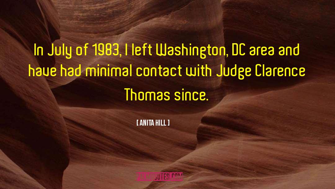 Washington Dc quotes by Anita Hill