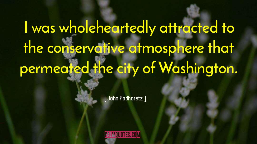 Washington Monument quotes by John Podhoretz