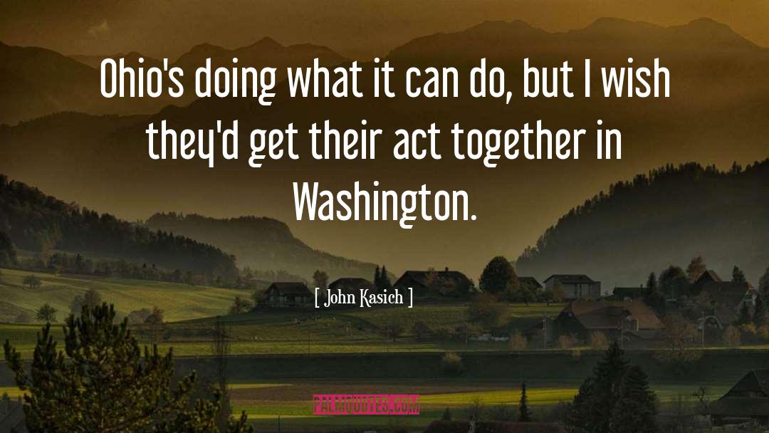 Washington quotes by John Kasich