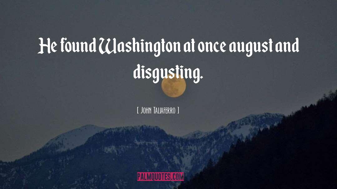 Washington State quotes by John Taliaferro