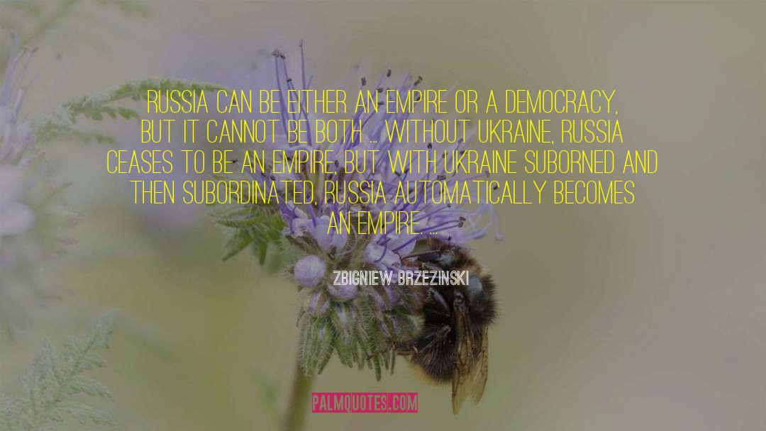 Wasp Empire quotes by Zbigniew Brzezinski