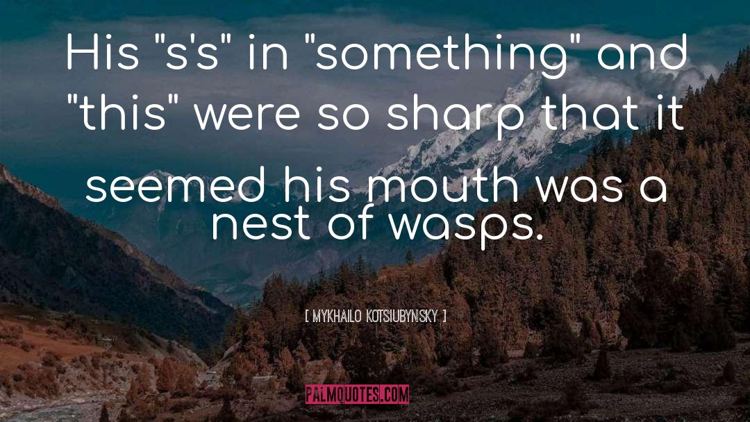 Wasps quotes by Mykhailo Kotsiubynsky