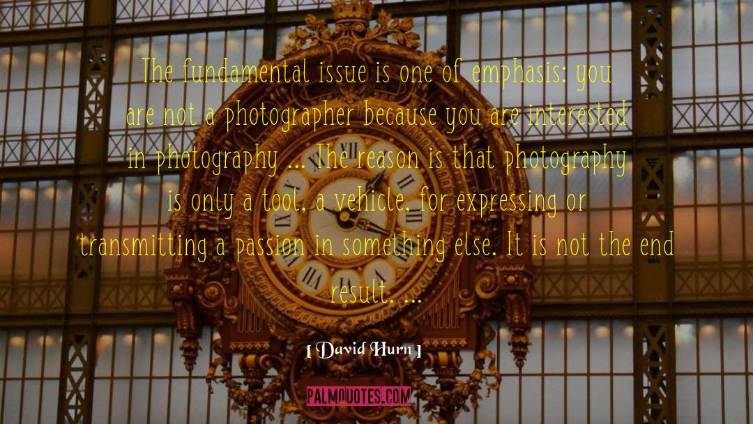 Wassmund Photography quotes by David Hurn