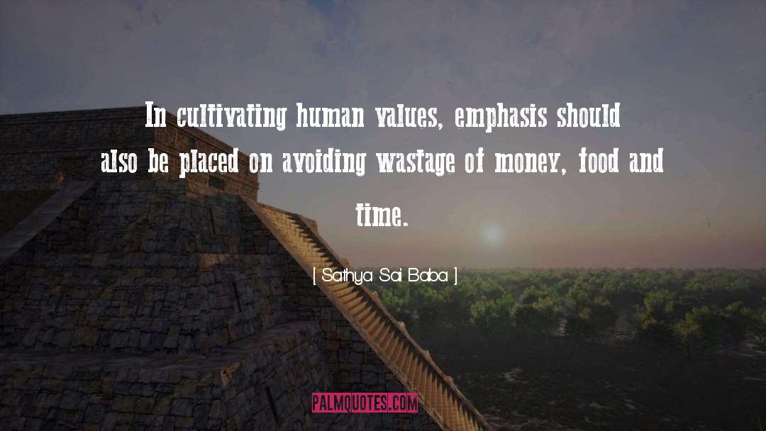Wastage quotes by Sathya Sai Baba