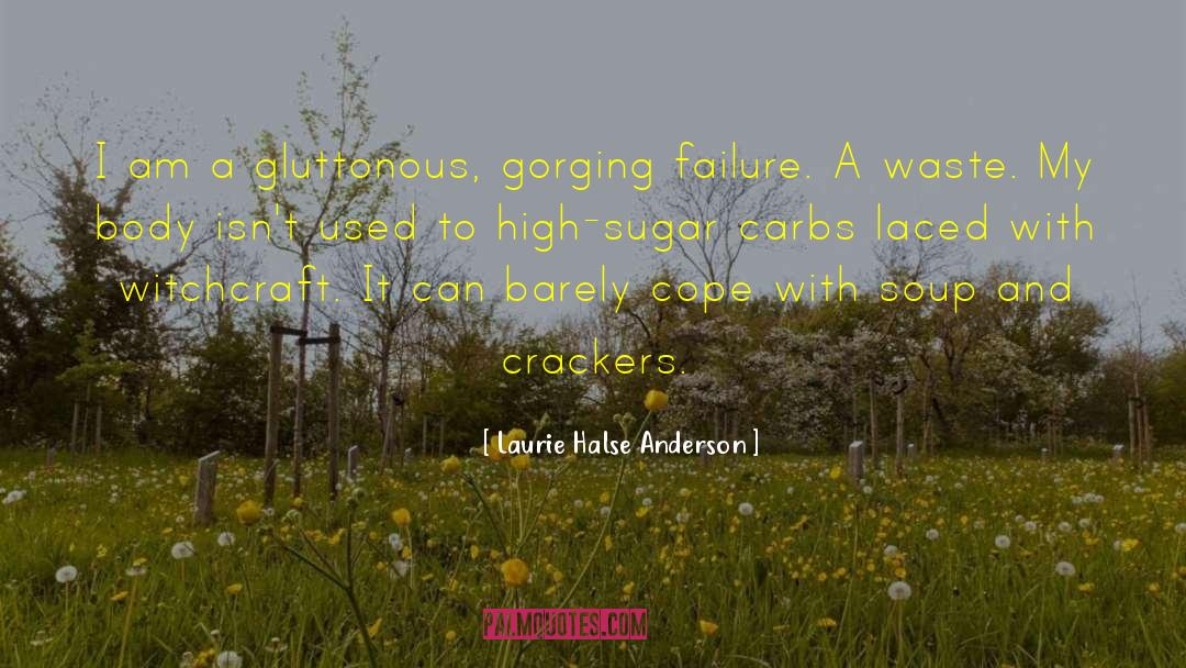 Waste Lands quotes by Laurie Halse Anderson