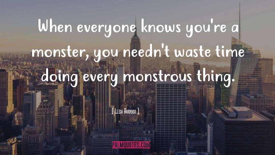 Waste Not quotes by Leigh Bardugo