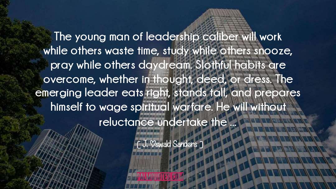 Waste Of Talent quotes by J. Oswald Sanders