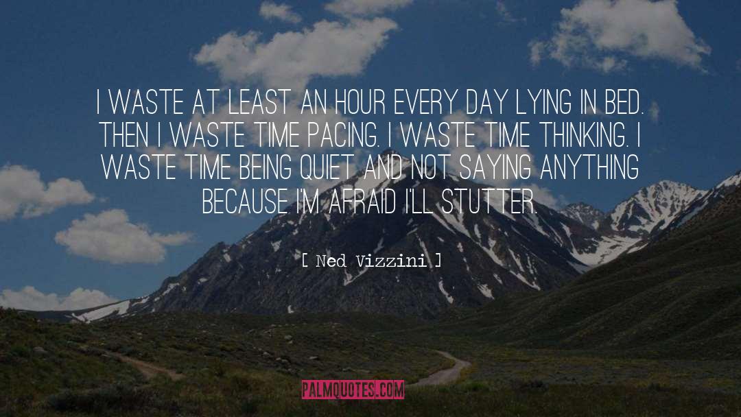 Waste quotes by Ned Vizzini