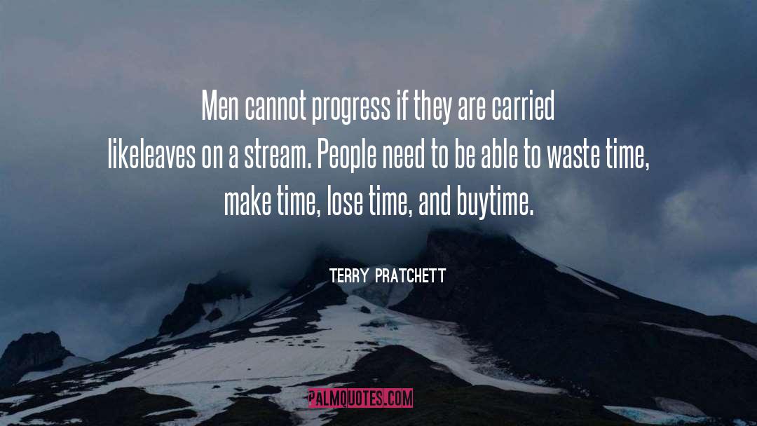 Waste Time quotes by Terry Pratchett