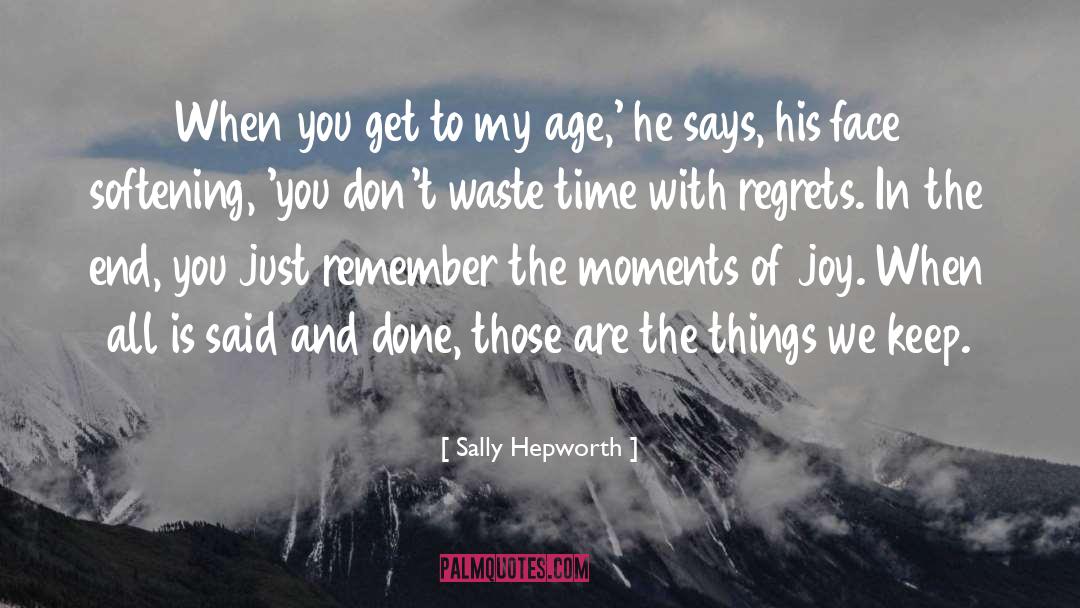 Waste Time quotes by Sally Hepworth