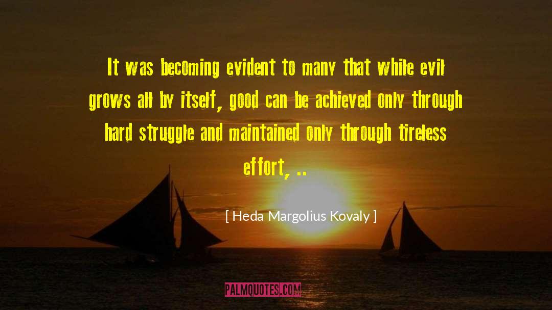 Wasted Effort quotes by Heda Margolius Kovaly
