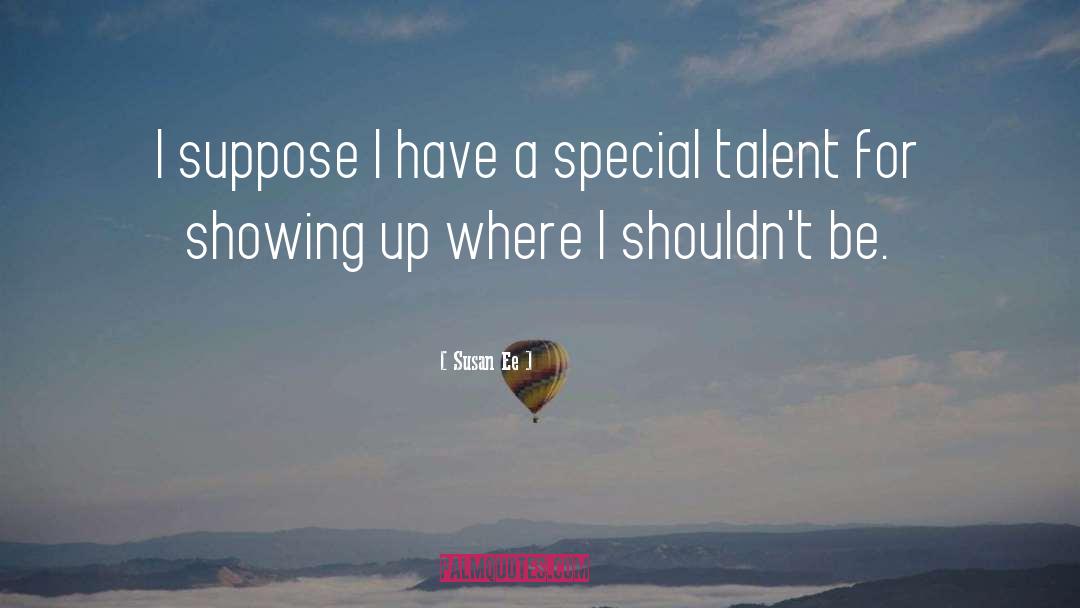 Wasted Talent quotes by Susan Ee