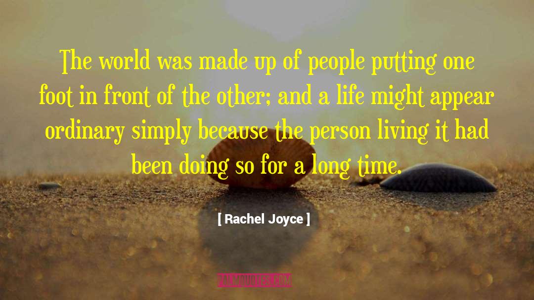 Wasted Time In Life quotes by Rachel Joyce