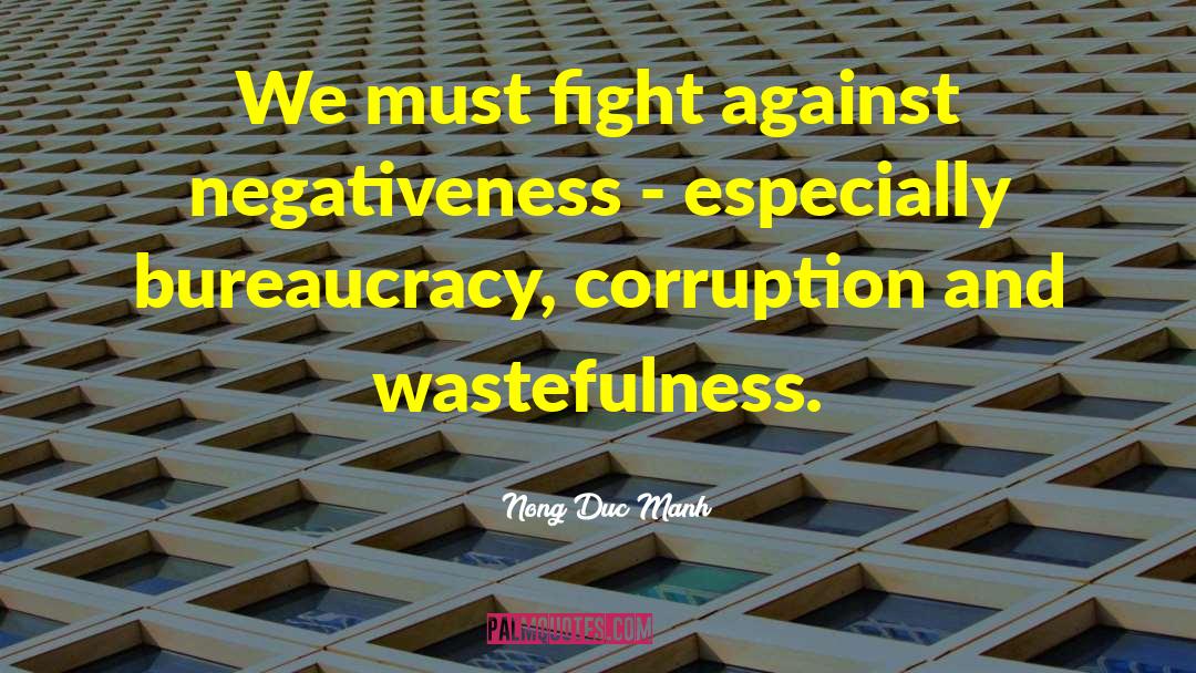 Wastefulness quotes by Nong Duc Manh