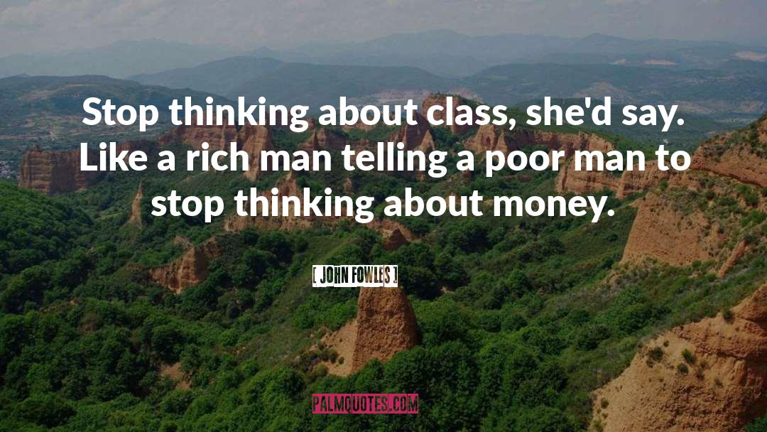 Wasting Money quotes by John Fowles