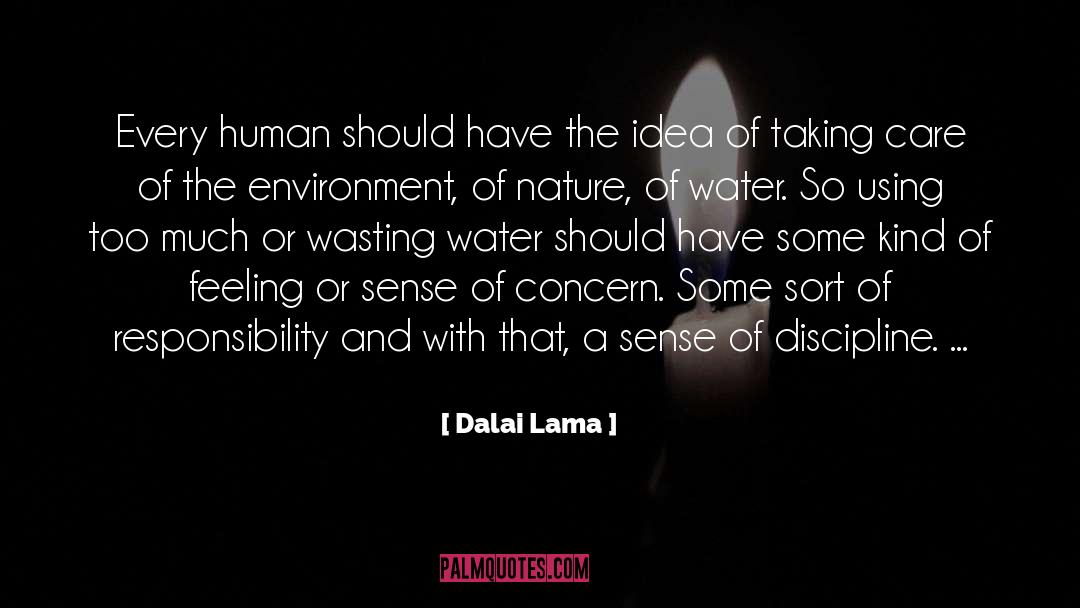 Wasting quotes by Dalai Lama
