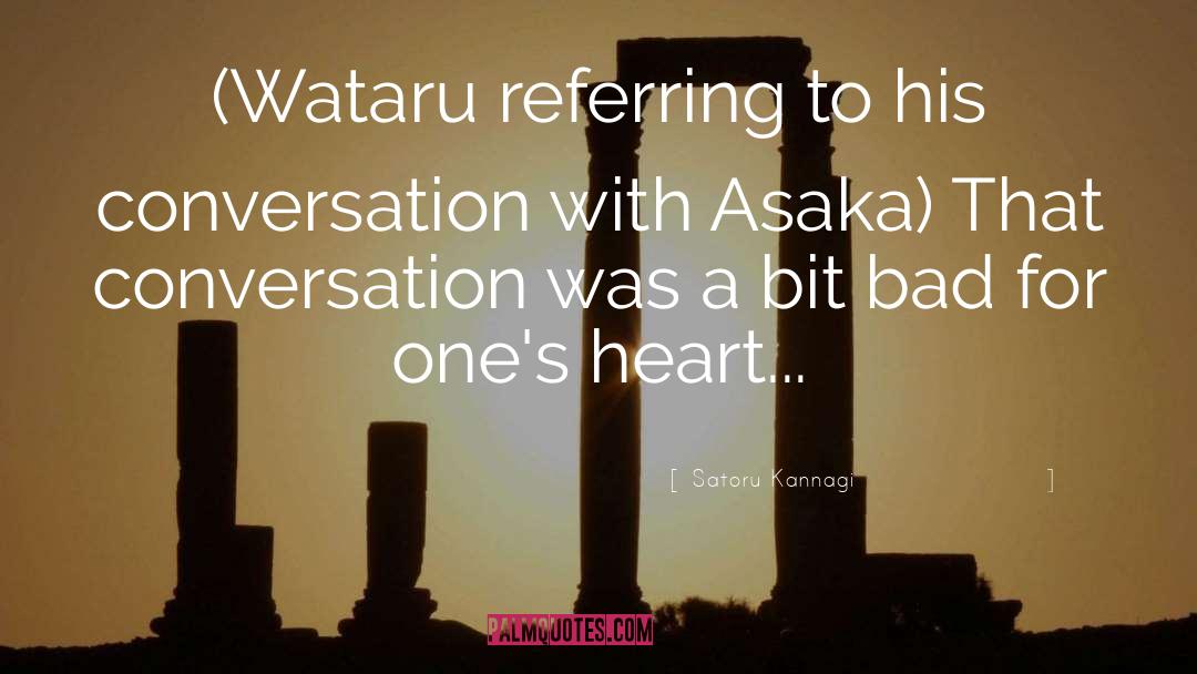 Wataru Watari quotes by Satoru Kannagi