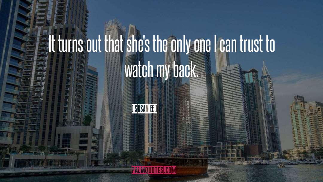 Watch My Back quotes by Susan Ee
