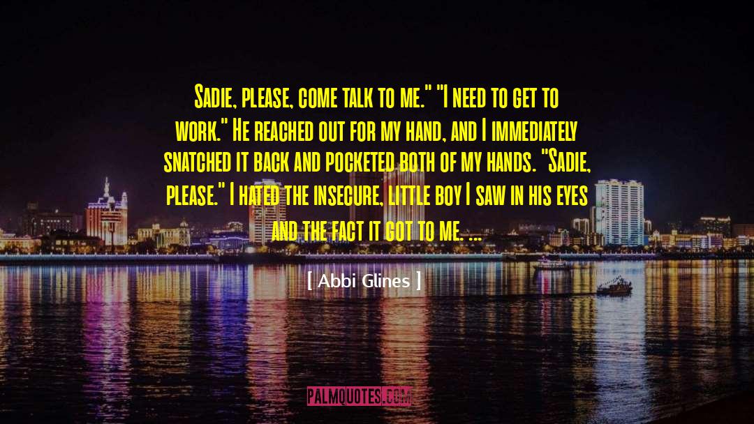 Watch My Back quotes by Abbi Glines