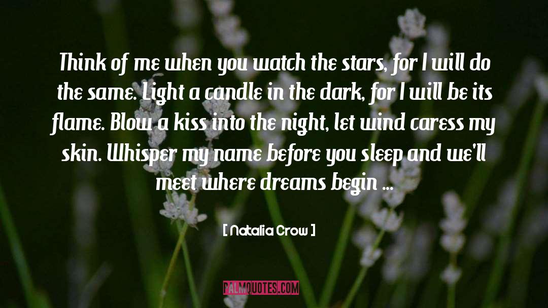 Watch The Stars Fade Into Day quotes by Natalia Crow