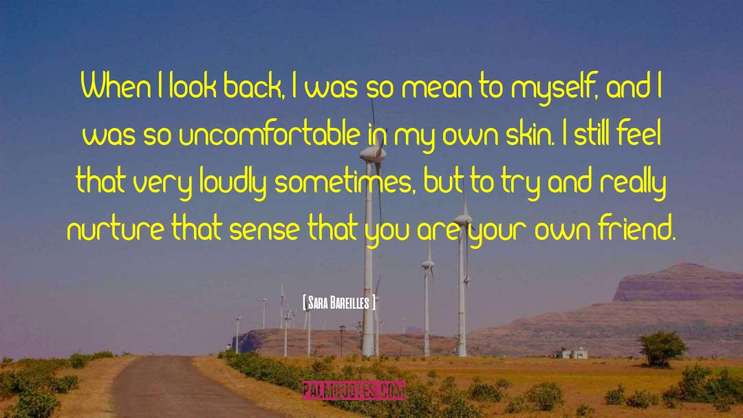 Watch Your Back quotes by Sara Bareilles