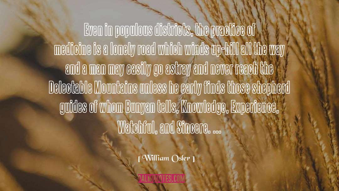 Watchful quotes by William Osler