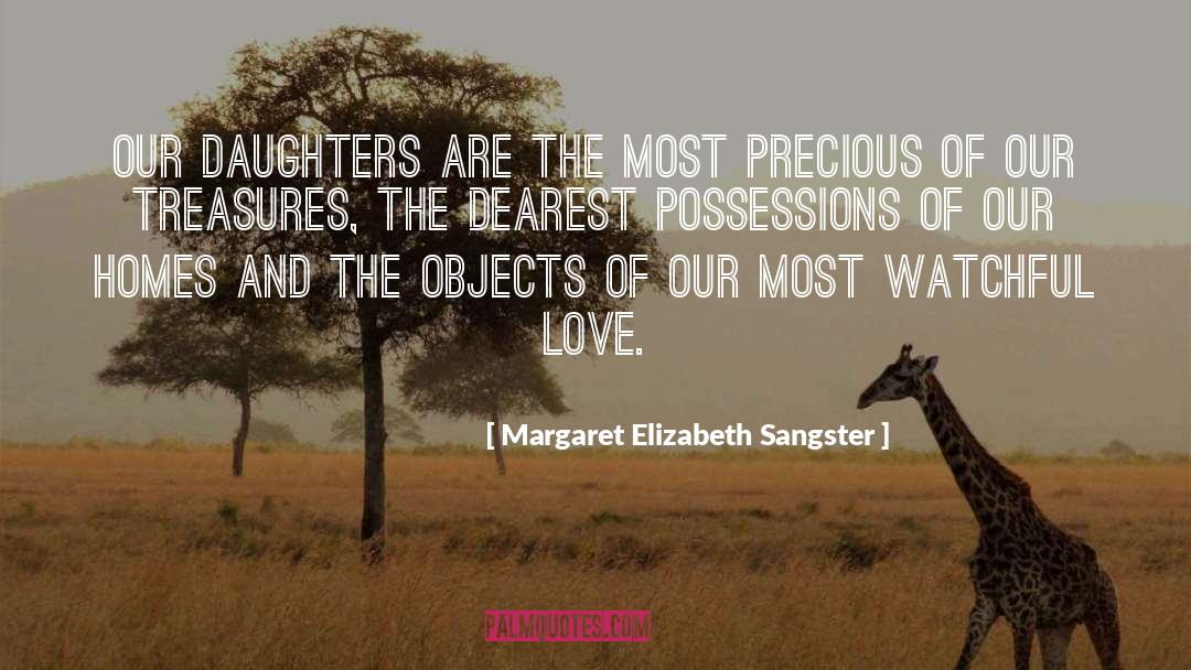 Watchful quotes by Margaret Elizabeth Sangster