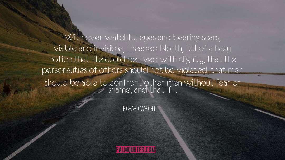 Watchful quotes by Richard Wright