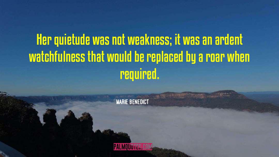Watchfulness quotes by Marie Benedict