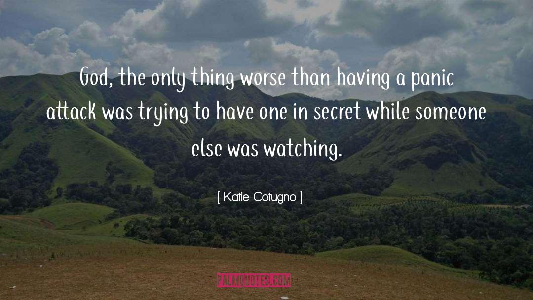 Watching Movies quotes by Katie Cotugno