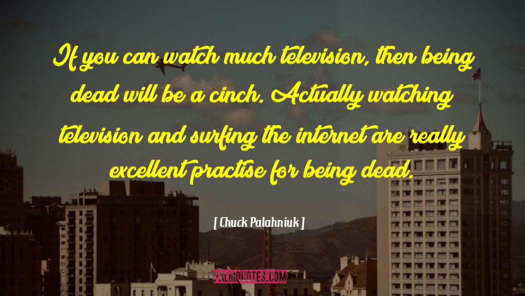 Watching Television quotes by Chuck Palahniuk