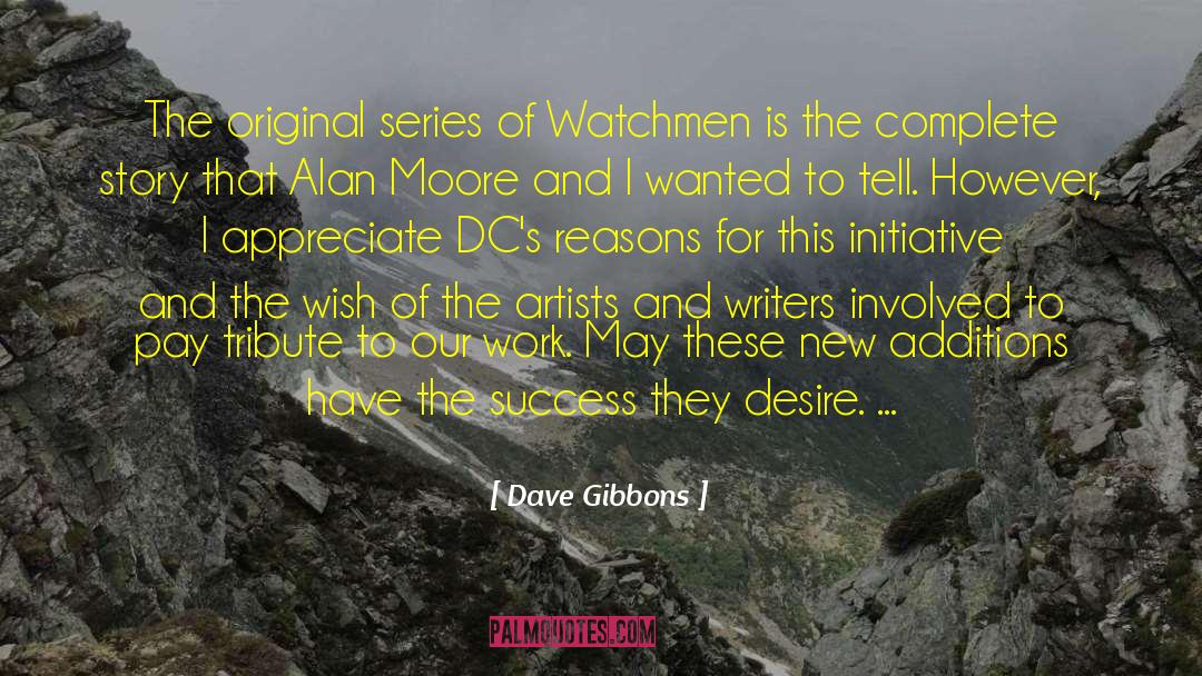 Watchmen quotes by Dave Gibbons