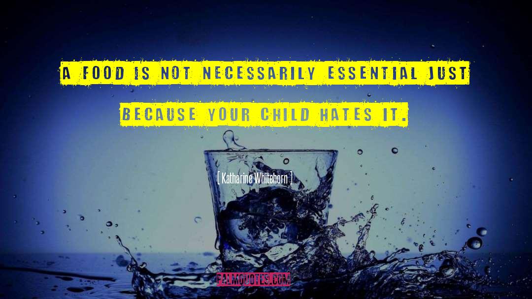 Water Child quotes by Katharine Whitehorn