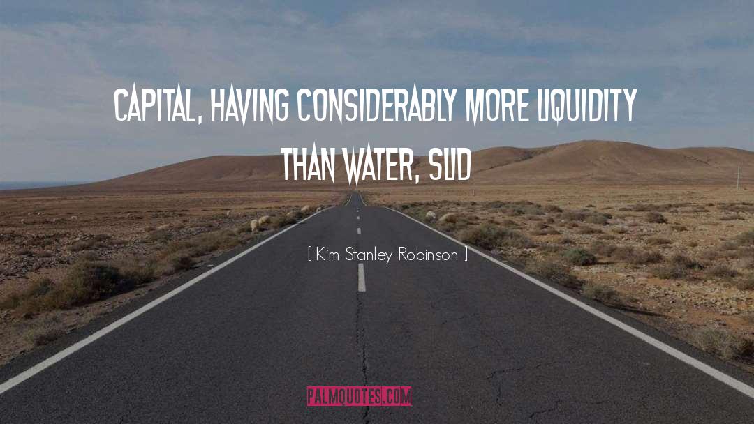 Water Monster quotes by Kim Stanley Robinson