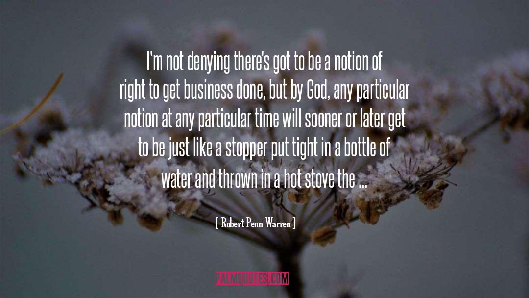Water Power quotes by Robert Penn Warren
