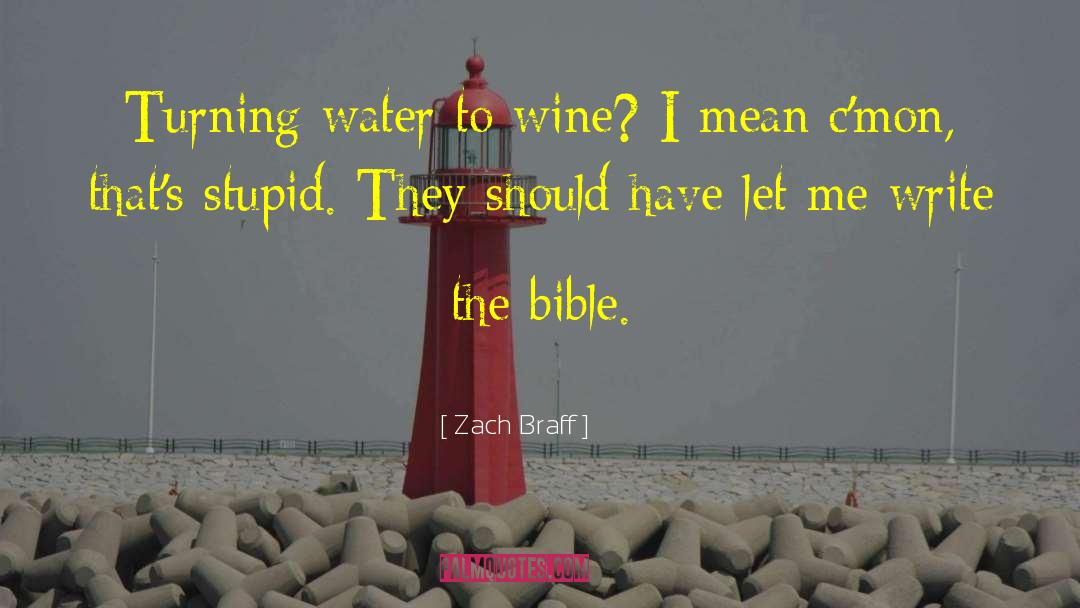 Water Pump quotes by Zach Braff